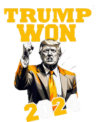 Trump Won 2024 Apparel T-Shirt