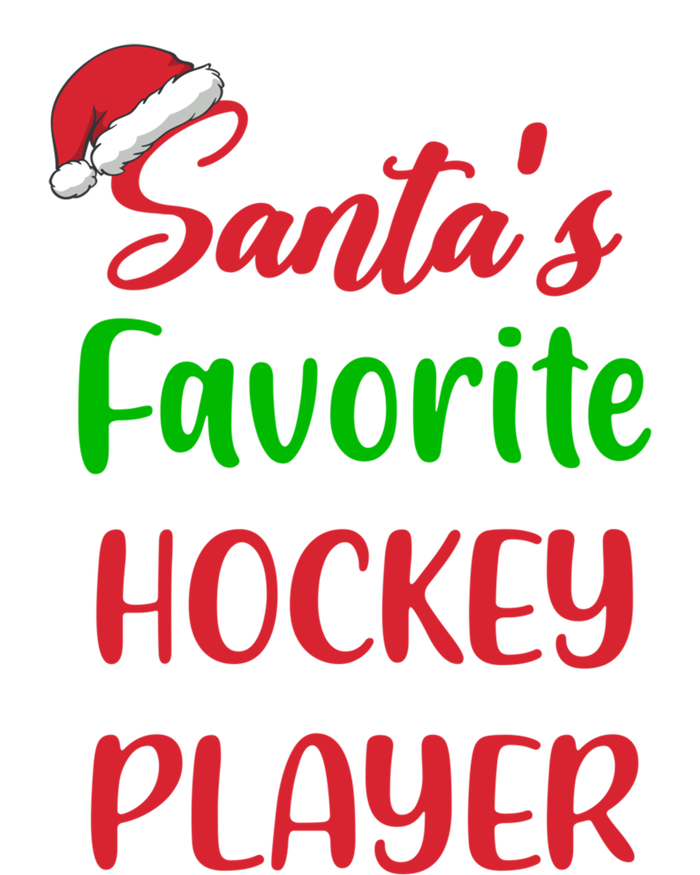 Santas Favorite Hockey Player Funny Hockey Christmas Gift T-Shirt