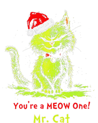 YouRe A Meow One Mr Cat Gift T-Shirt