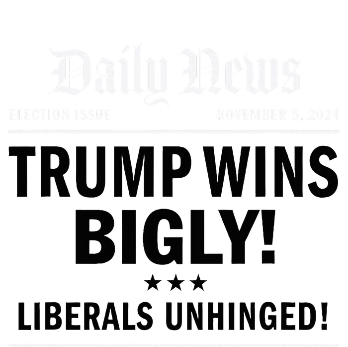 Trump Victory Winner Headline Trump 2024 Trump Wins Bigly T-Shirt