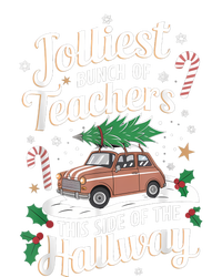 Jolliest Bunch Of Teachers This Side Of The Hallway Xmas Tall Sweatshirt