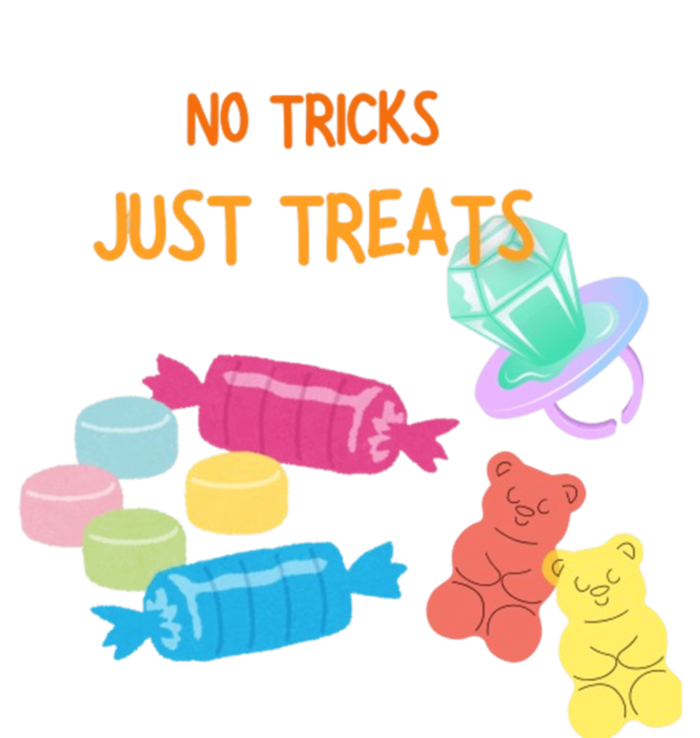 Trick Or Treat Halloween No Tricks Just Treats Great Gift T-Shirt