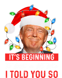 ItS Beginning To Look A Lot Like I Told You So Trump Xmas T-Shirt