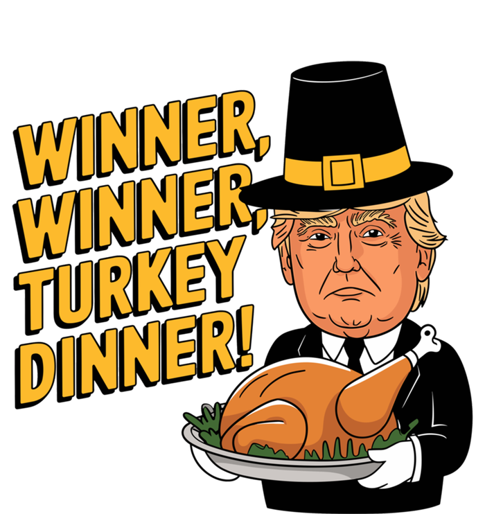 Funny Trump Winner Winner Turkey Dinner Thanksgiving Gift Women's V-Neck T-Shirt