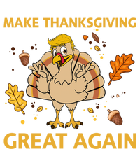 Make Thanksgiving Great Again Trump Turkey Funny 2024 Gift T-Shirt