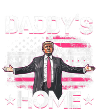 Daddys Home Trump 2024 Funny Trump Take America Back T-Shirt