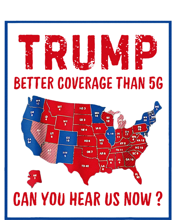 Better Coverage Than 5g Can You Hear Us Now Usa Map Softstyle Adult Sport Polo