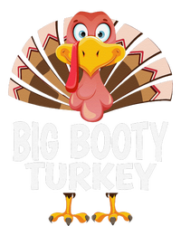 Thanksgiving Big Booty Turkey Matching Pajama T-Shirt