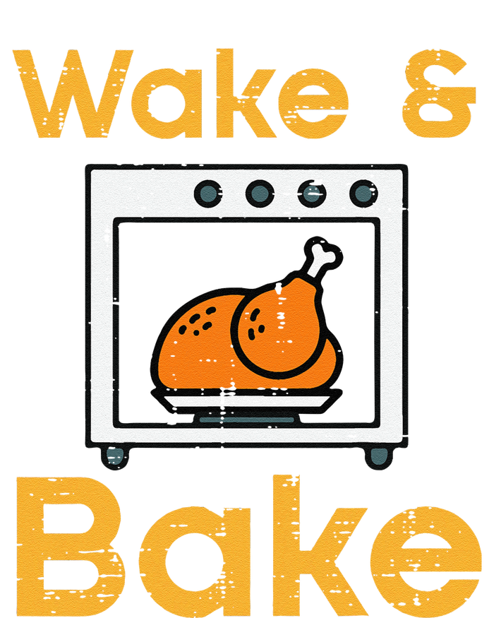 Thanksgiving Wake Bake Turkey Day Fall Chef Mom T-Shirt