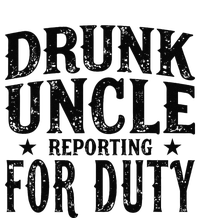 Drunk Uncle Reporting For Duty T-Shirt