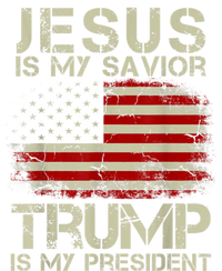 Jesus Is My Savior Trump Is My President T-Shirt