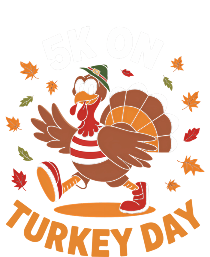 5k On Turkey Day Race Thanksgiving Funny Turkey Trot Runner Gift T-Shirt