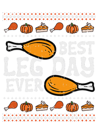 Best Leg Day Ever Turkey Funny Thanksgiving T-Shirt