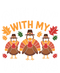 Chillin With My Turkeys Funny Thanksgiving Family Funny Gift Kids Long Sleeve Shirt