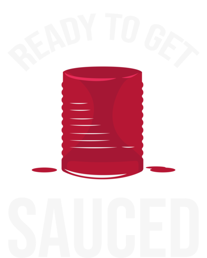 Ready To Get Sauced Funny Cranberry Sauce Thanksgiving Food Gift V-Neck T-Shirt