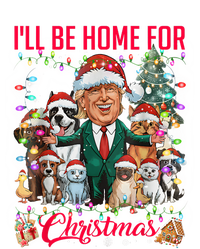 IIl Be Home For Christmas Funny Trump Pets Dog Cat Xmas Toddler T-Shirt