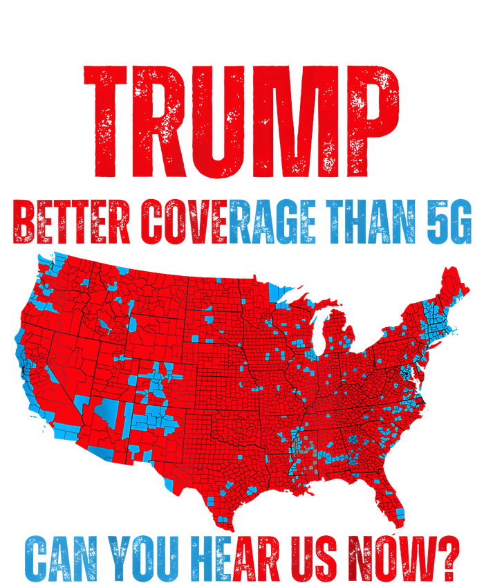 Retro Trump Better Coverage Than 5g Can You Hear Us Now Yupoong Adult 5-Panel Trucker Hat