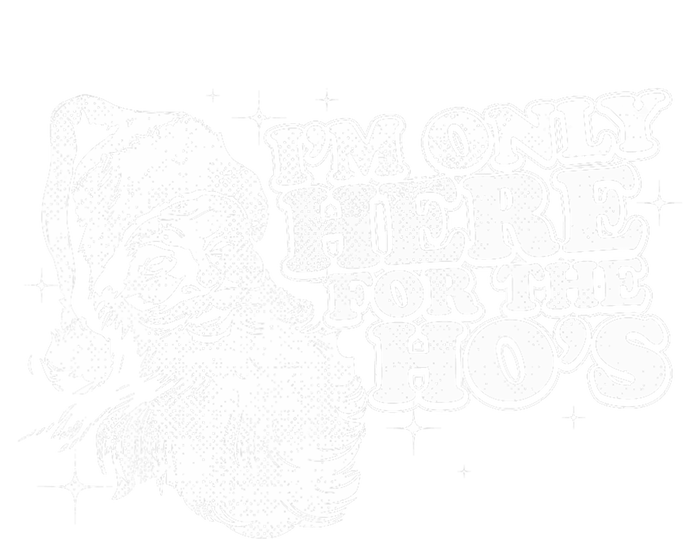 Funny Retro Christmas Santa IM Only Here For The HoS T-Shirt