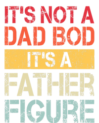 ItS Not A Dad Bod ItS A Father Figure Funny Retro Vintage PosiCharge Competitor Tank