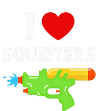 I Love Squirters T-Shirt