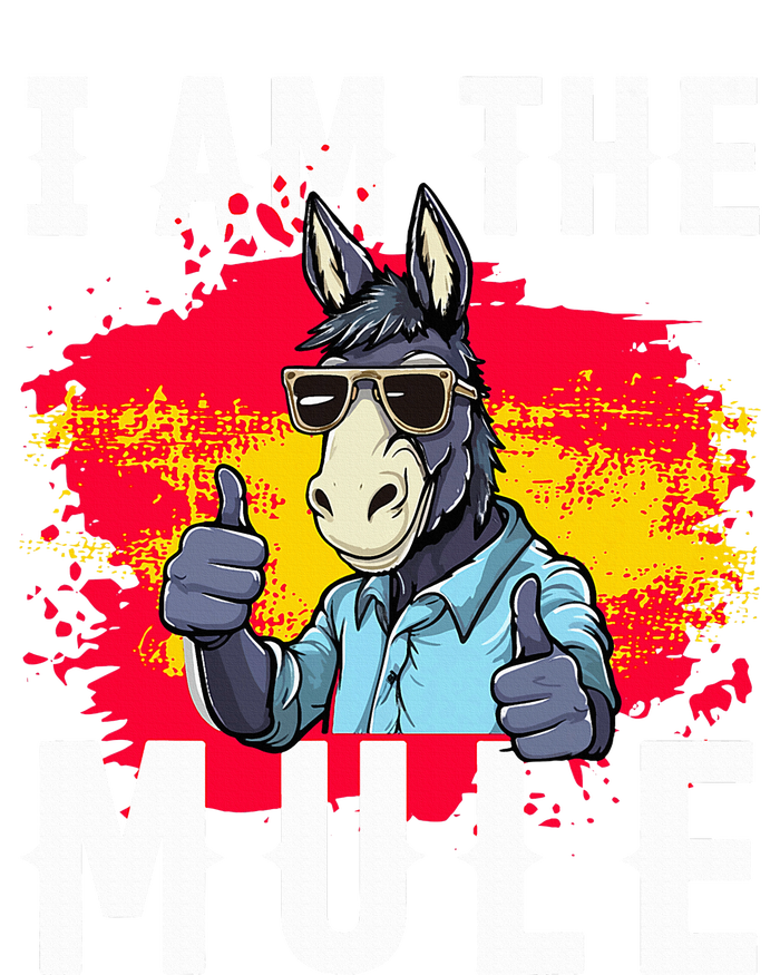 I Am The Mule T Funny Mule Donkey Ladies Essential Tank