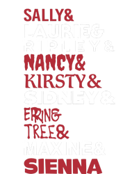 Sally Laurie Ripley Nancy Kirsty Sidney Erin Tree Maxine Sienna T-Shirt