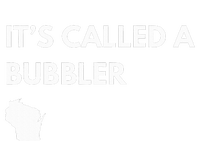 ItS Called A Bubbler Wisconsin Pride Design T-Shirt