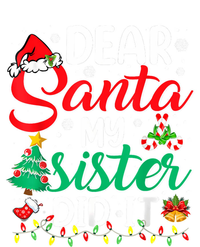 Dear Santa My Sister Did It Funny Xmas Christmas Pajamas Performance Long Sleeve Polo