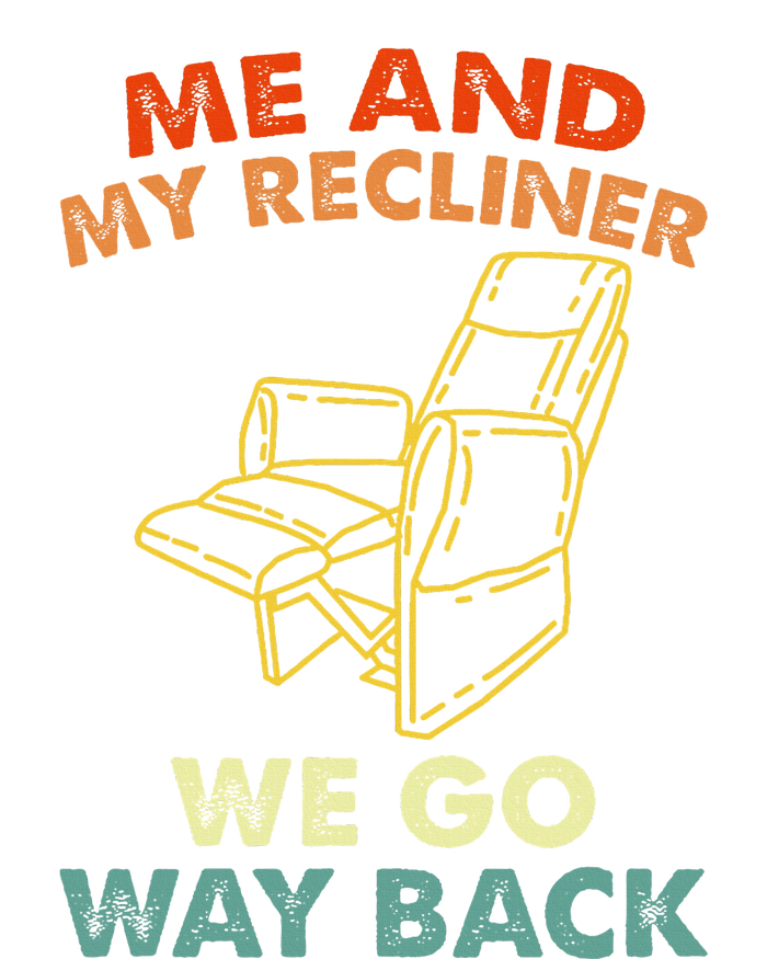 Me And My Recliner Go Way Back Funny Dad Jokes Pajama Set