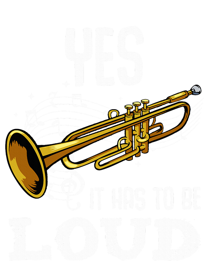 Yes It Has To Be That Loud Trumpeter Trumpet Brass Musician Youth Performance Sprint T-Shirt