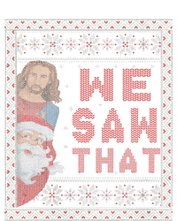 Santa Claus And Jesus Christ We Saw That For Christmas T-Shirt