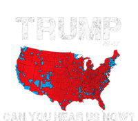 Funny Trump 2024 Can You Hear Us Now T-Shirt