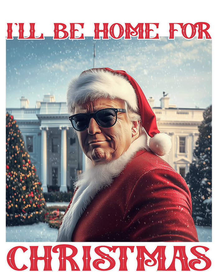 ILl Be Home For Christmas Trump Santa Selfie White House T-Shirt