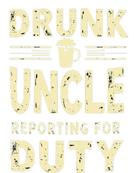 Drunk Uncle Reporting For Duty (13) Button