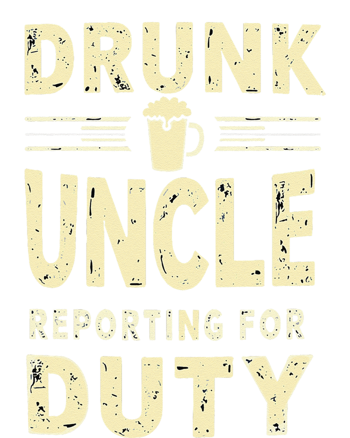 Drunk Uncle Reporting For Duty (13) Button