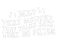 Me Very Mouthy Very Talks Back Very No Filter Funny Design Long Sleeve Shirt