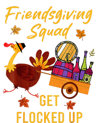 Friendsgiving Squad Get Flocked Up Thanksgiving T-Shirt