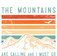 Mountains Are Calling And I Must Go Retro Vintage 80s Mountain Gift Toddler Hoodie