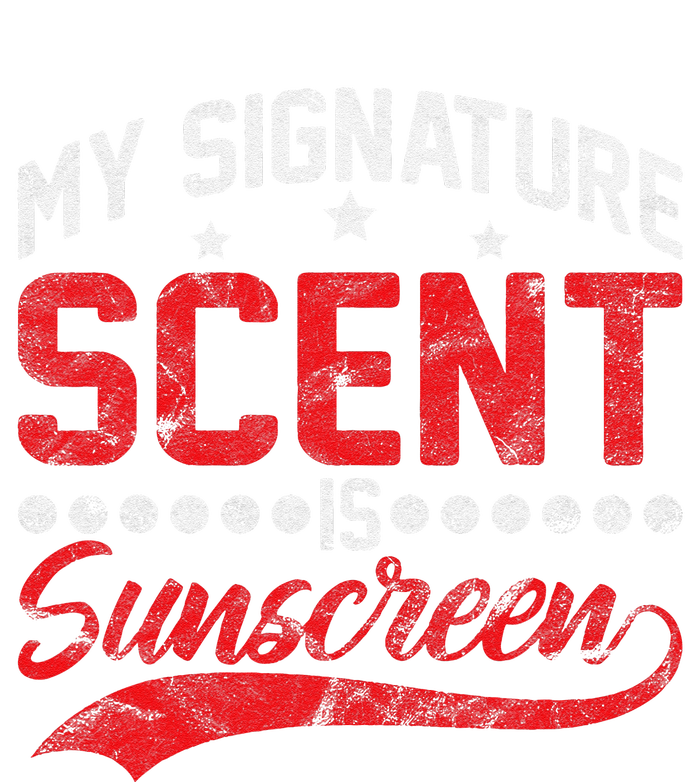 Dermatologist Skin Doctor My Signature Scent Is Sunscreen T-Shirt