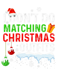 I DonT Do Matching Christmas Family Xmas Pajamas Couples 16 in Basic Backpack