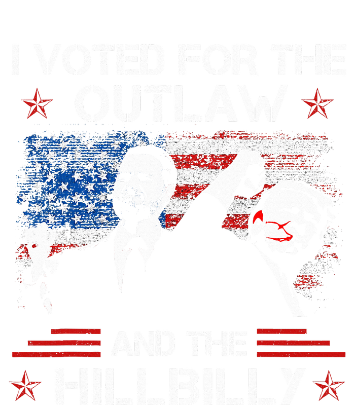 I Voted For The Outlaw And The Hillbilly T-Shirt