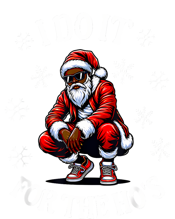 I Do It For The Hos African American Christmas Afro Santa T-Shirt