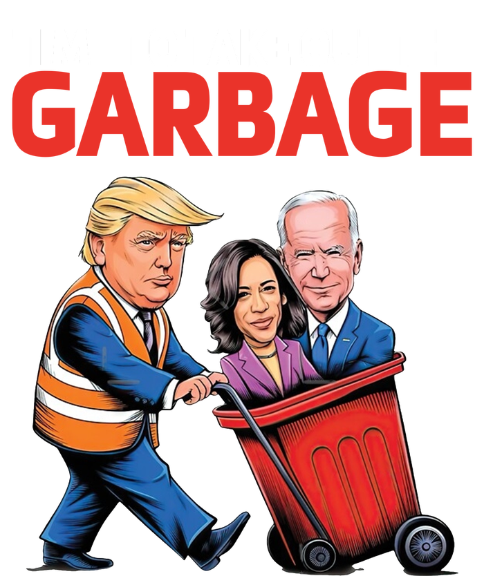 Time To Take Out The Garbage Funny Trump Anti Harris Biden Insulated Varsity Jacket