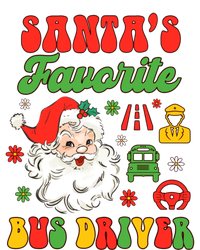 Bus Driver Christmas Xmas Vibes SantaS Favorite Bus Driver T-Shirt