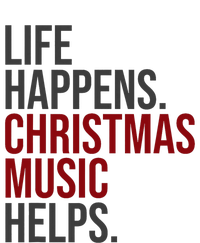 Life Happens Christmas Music Helps Valucap Bio-Washed Visor