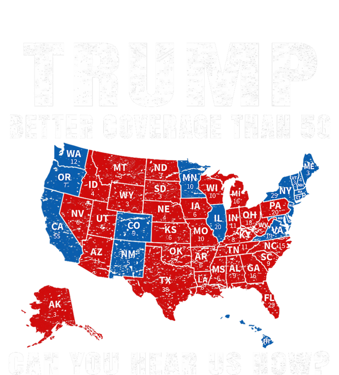 Trump Better Coverage Than 5g Can You Hear Us Now Usa Map Womens Cotton Relaxed Long Sleeve T-Shirt