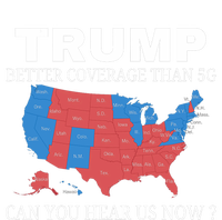 Trump Better Coverage Than 5g Can You Hear Us Now 2024 Ladies Essential Flowy Tank