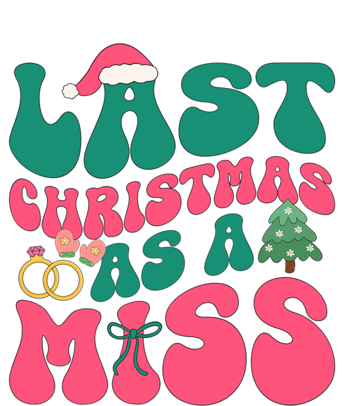 Funny Fiancee Christmas My Last Christmas As A Miss Bride Gift Ladies Essential Tank