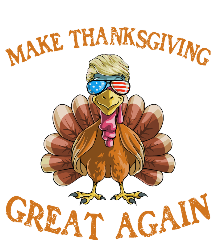 Thanksgiving Turkey Trump Make Thanksgiving Great Again Button