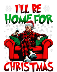 ILl Be Home For Christmas Santa Funny Trump Xmas Pajama Set